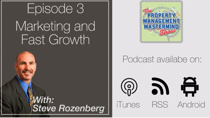 Property Management Mastermind Show interview with Steve Rozenberg