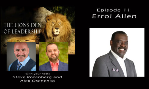 Lion's Leadership Den Episode 11 - Errol Allen