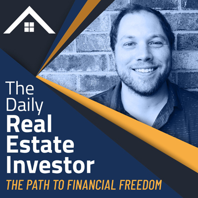 Daily Real Estate investor podcast