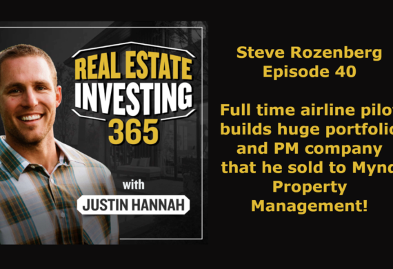 Steve on the Real Estate Investing 365 Podcast