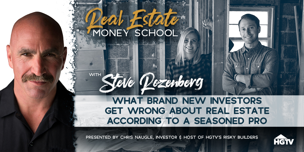 Real Estate Money School Podcast - Steve Rozenberg