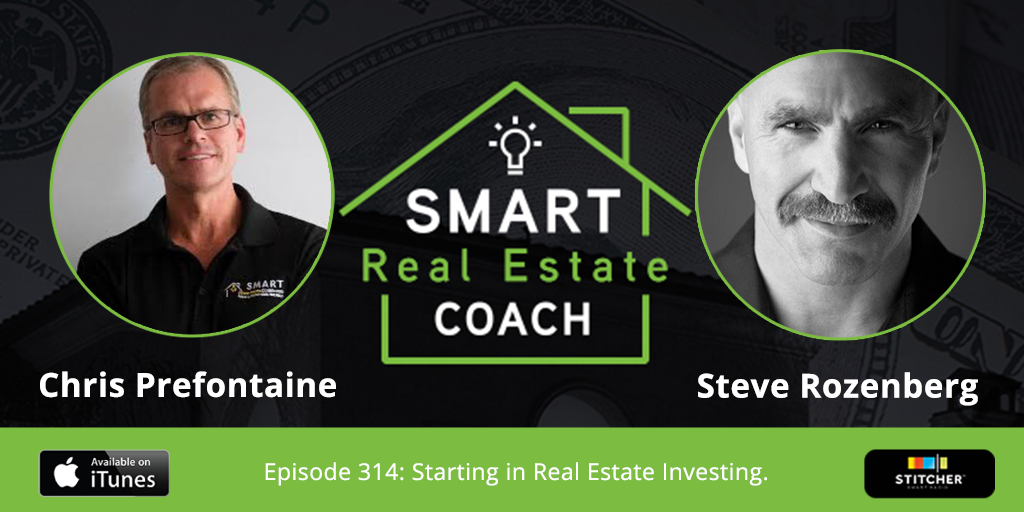 Steve Rozenberg on the Smart Real Estate Coach Podcast