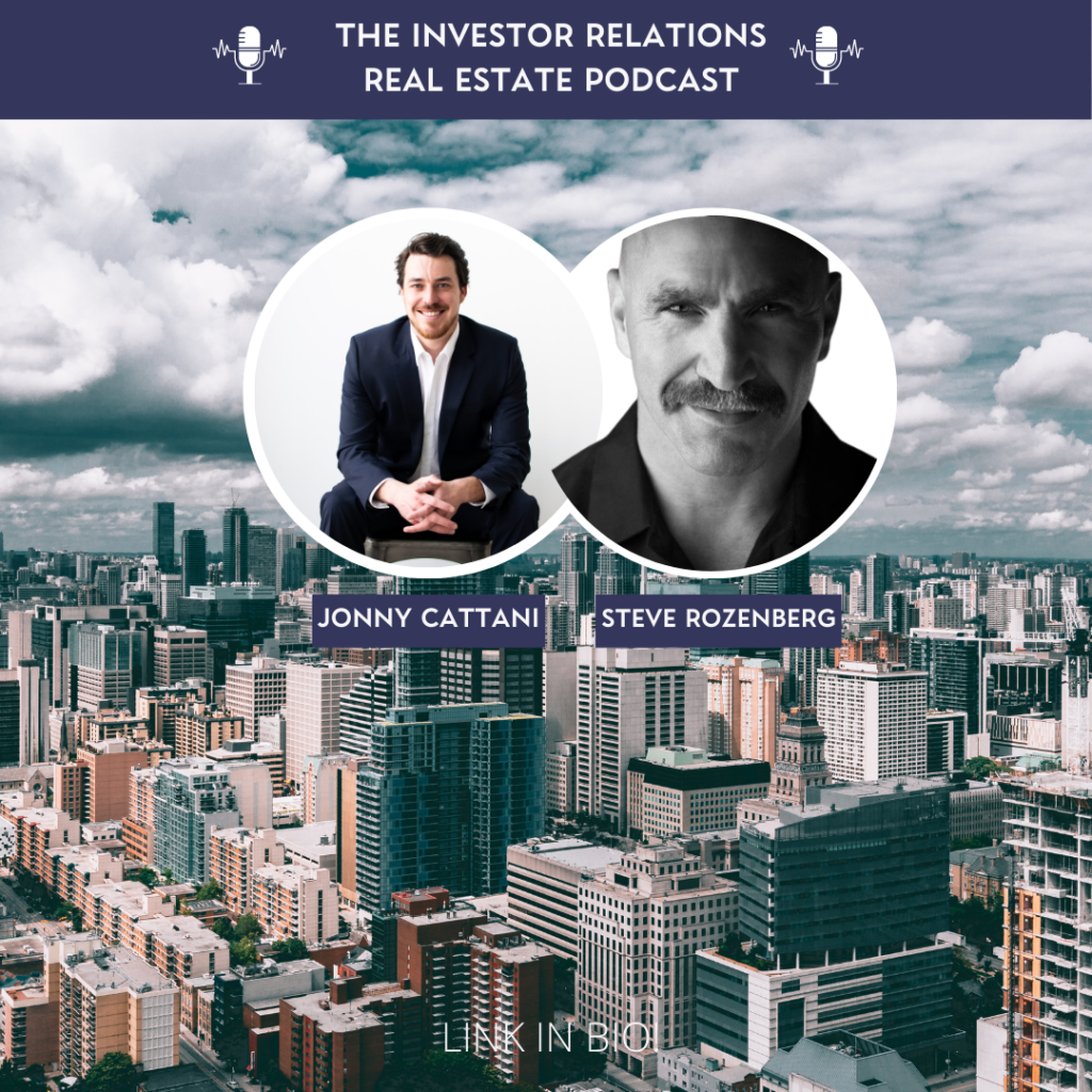 Steve Rozenberg on The Investor Relations Real Estate Podcast