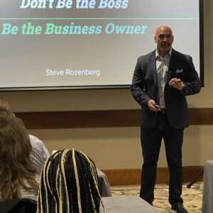 Steve Rozenberg on Don't be the Boss, be the business owner